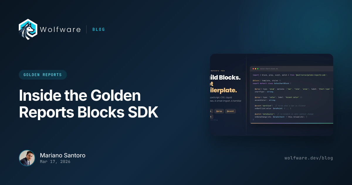 Inside the Golden Reports Blocks SDK - Wolfware